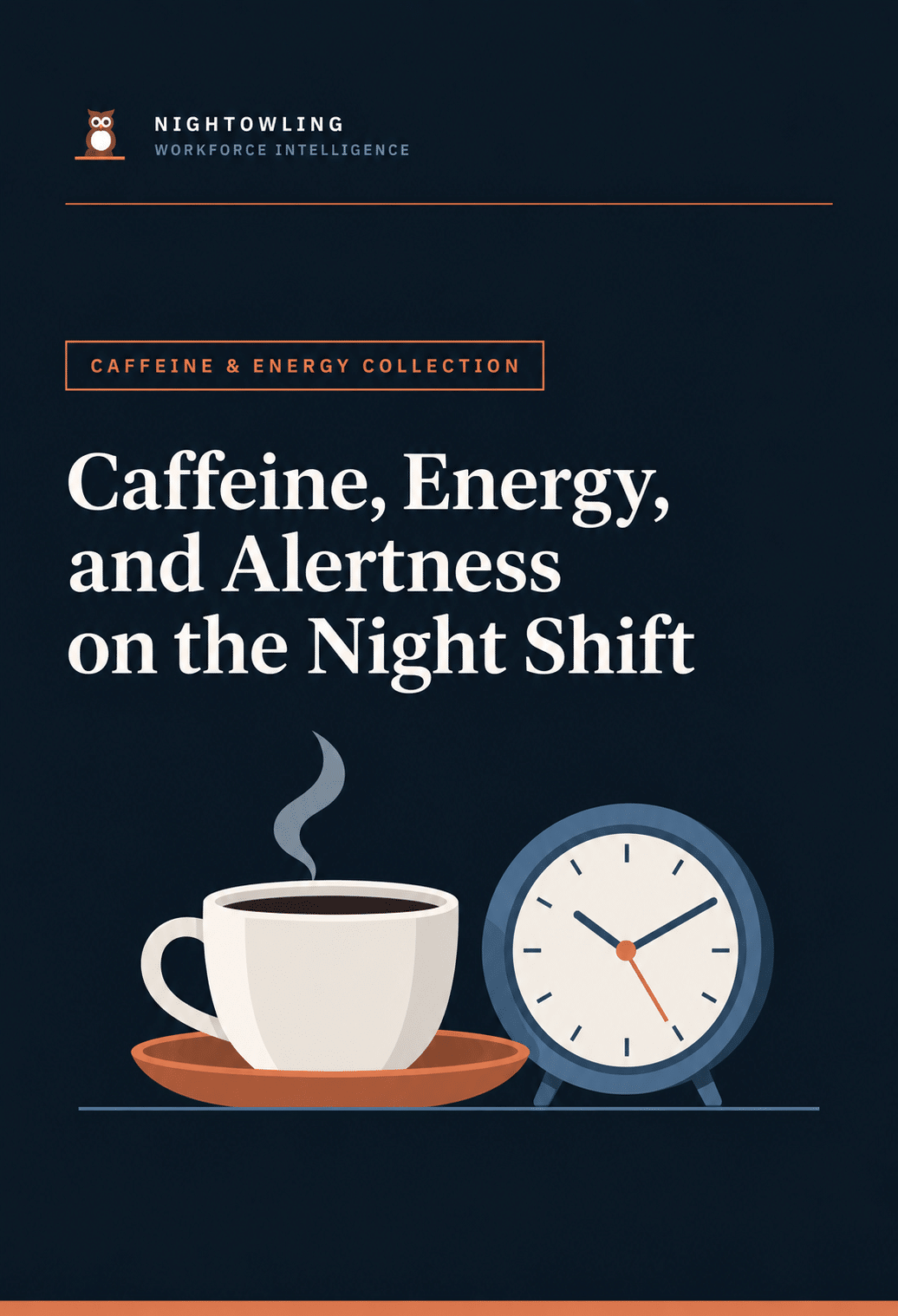 Caffeine, Energy, and Alertness on the Night Shift