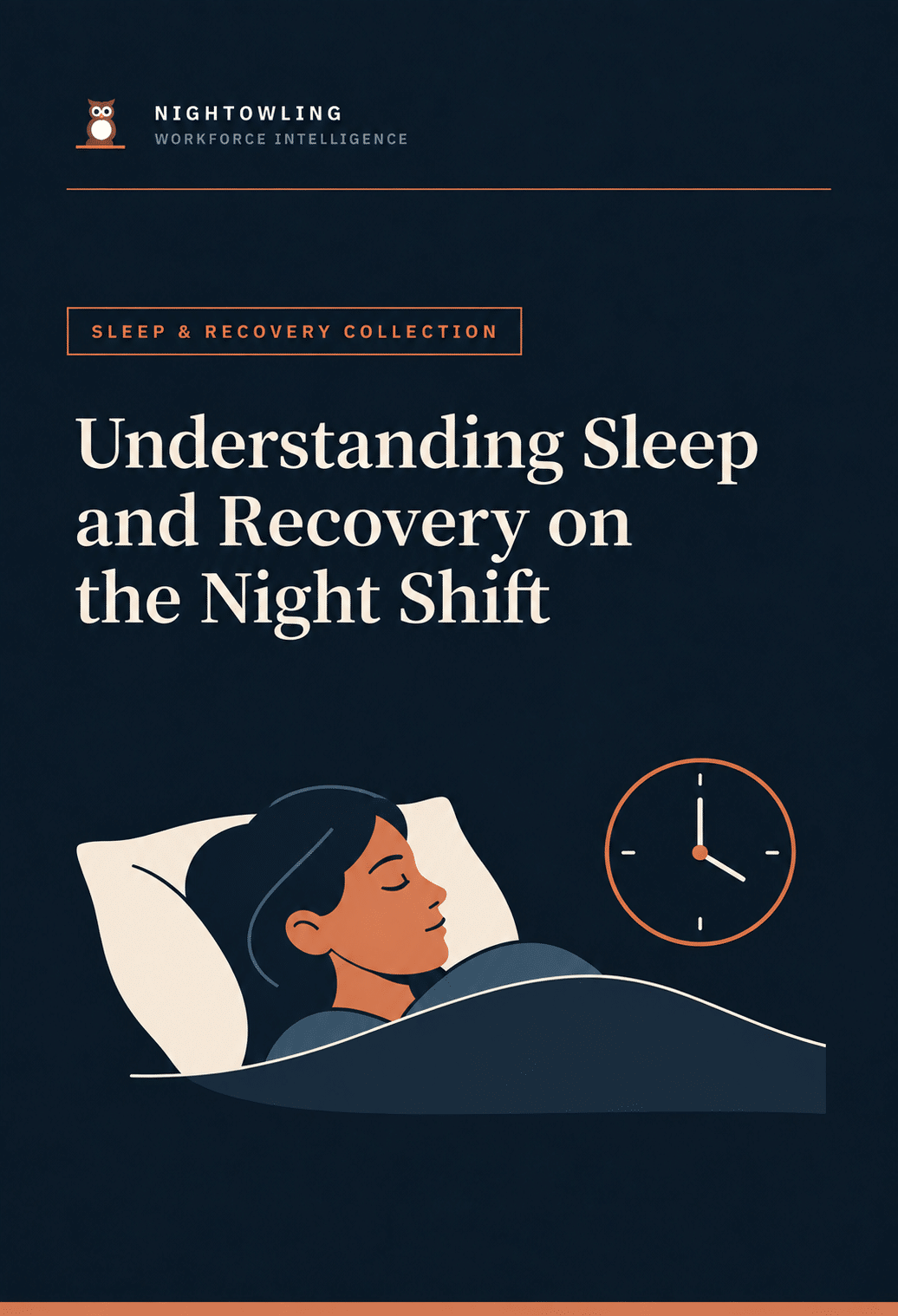 Understanding Sleep and Recovery on the Night Shift