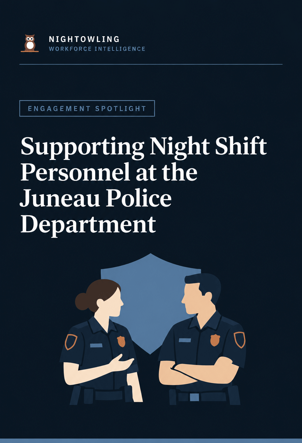 Supporting Night Shift Personnel at the Juneau Police Department