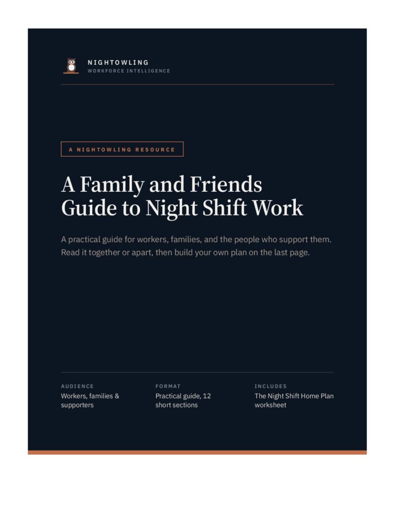 A Family and Friends Guide to Night Shift Work