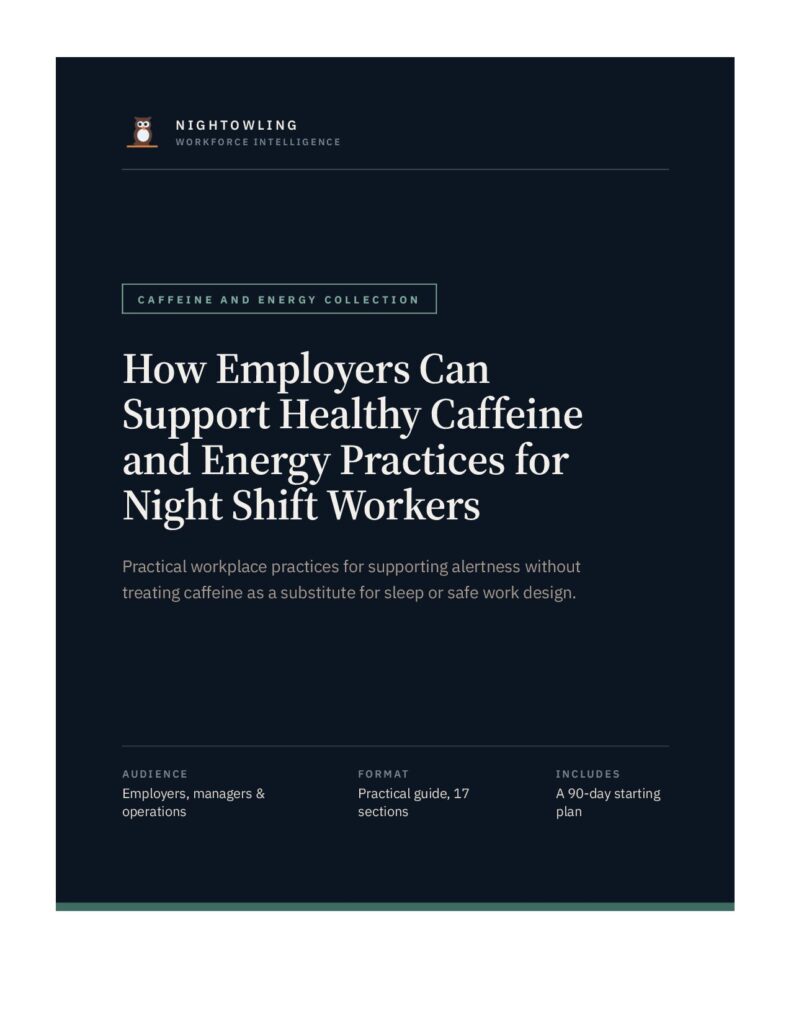 How Employers Can Support Healthy Caffeine and Energy Practices for Night Shift Workers