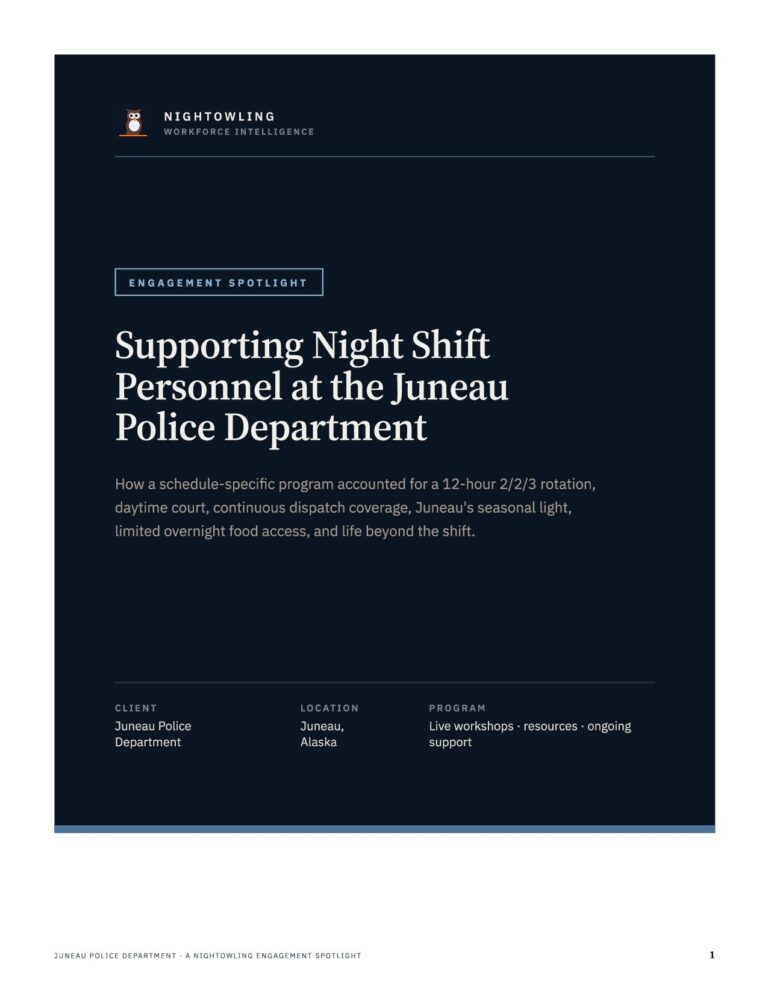 Supporting Night Shift Personnel at the Juneau Police Department