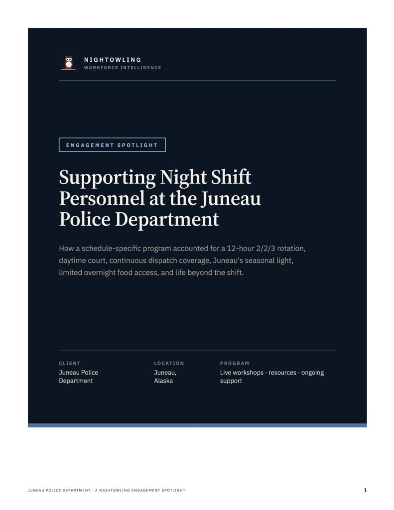 Supporting Night Shift Personnel at the Juneau Police Department