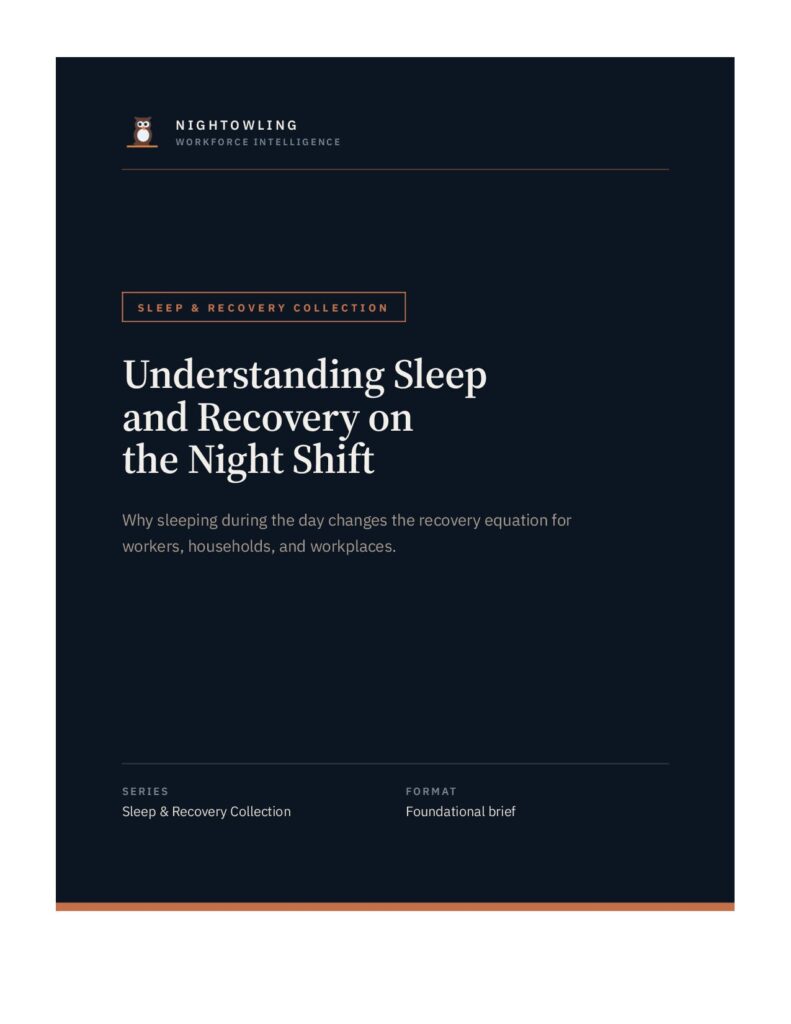 Understanding Sleep and Recovery on the Night Shift